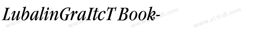 LubalinGraItcT Book字体转换
